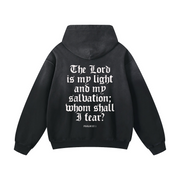 Whom Shall I Fear Hoodie / Black